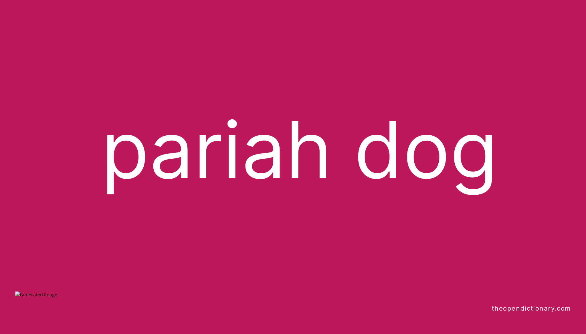 pariah-dog-meaning-of-pariah-dog-definition-of-pariah-dog-example